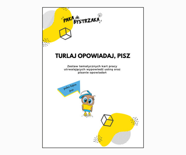 Turlaj, opowiadaj, pisz