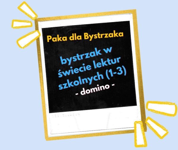 Bystrzak w świecie lektur (1-3). Domino