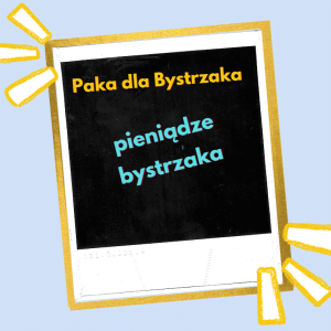 Pieniądze bystrzaka