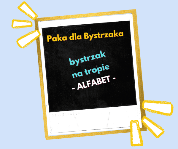 bystrzak na tropie. ALFABET