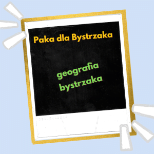 geografia bystrzaka