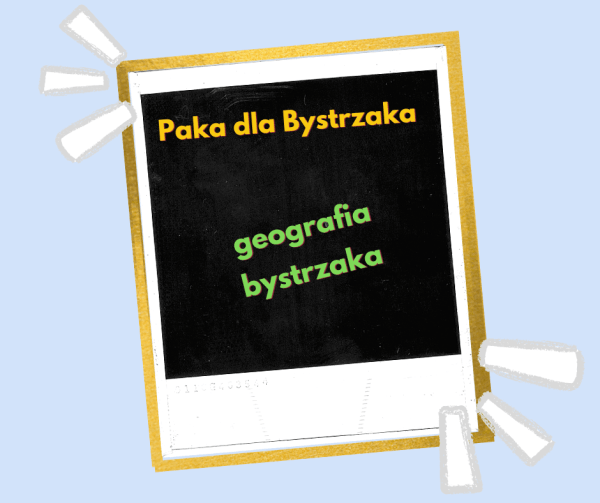 geografia bystrzaka