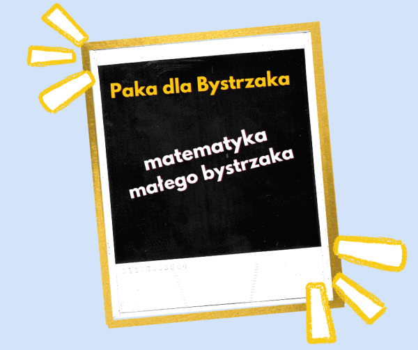 matematyka małego bystrzaka