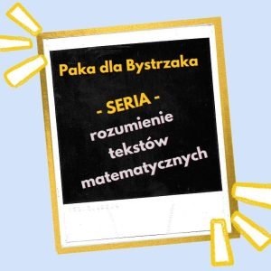 rozumienie tekstów matematycznych