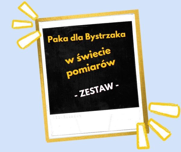 w świecie pomiarów. zestaw