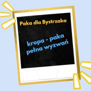 kropka- paka pełna wyzwań