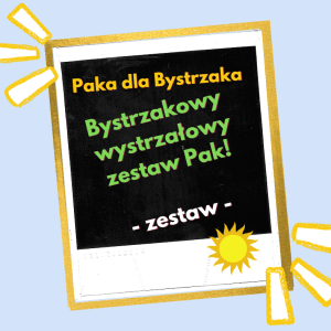 Bystrzakowy wystrzałowy zestaw Pak! Zestaw