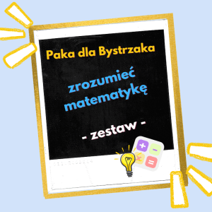 Zrozumieć matematykę. Zestaw