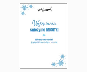 Wyzwania śnieżki Migkotki