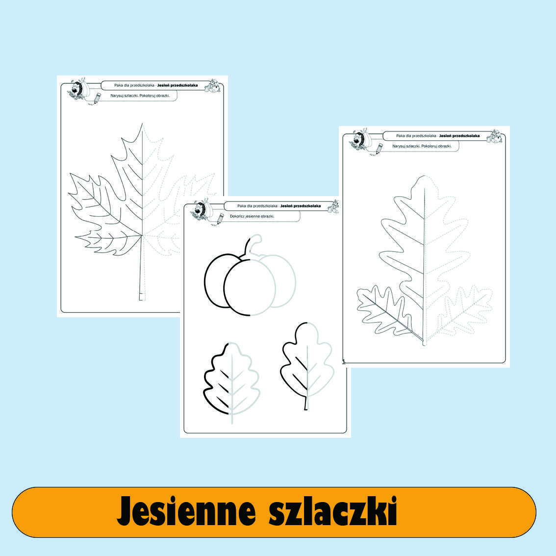 Jesień przedszkolaka- Paka dla Przedszkolaka.