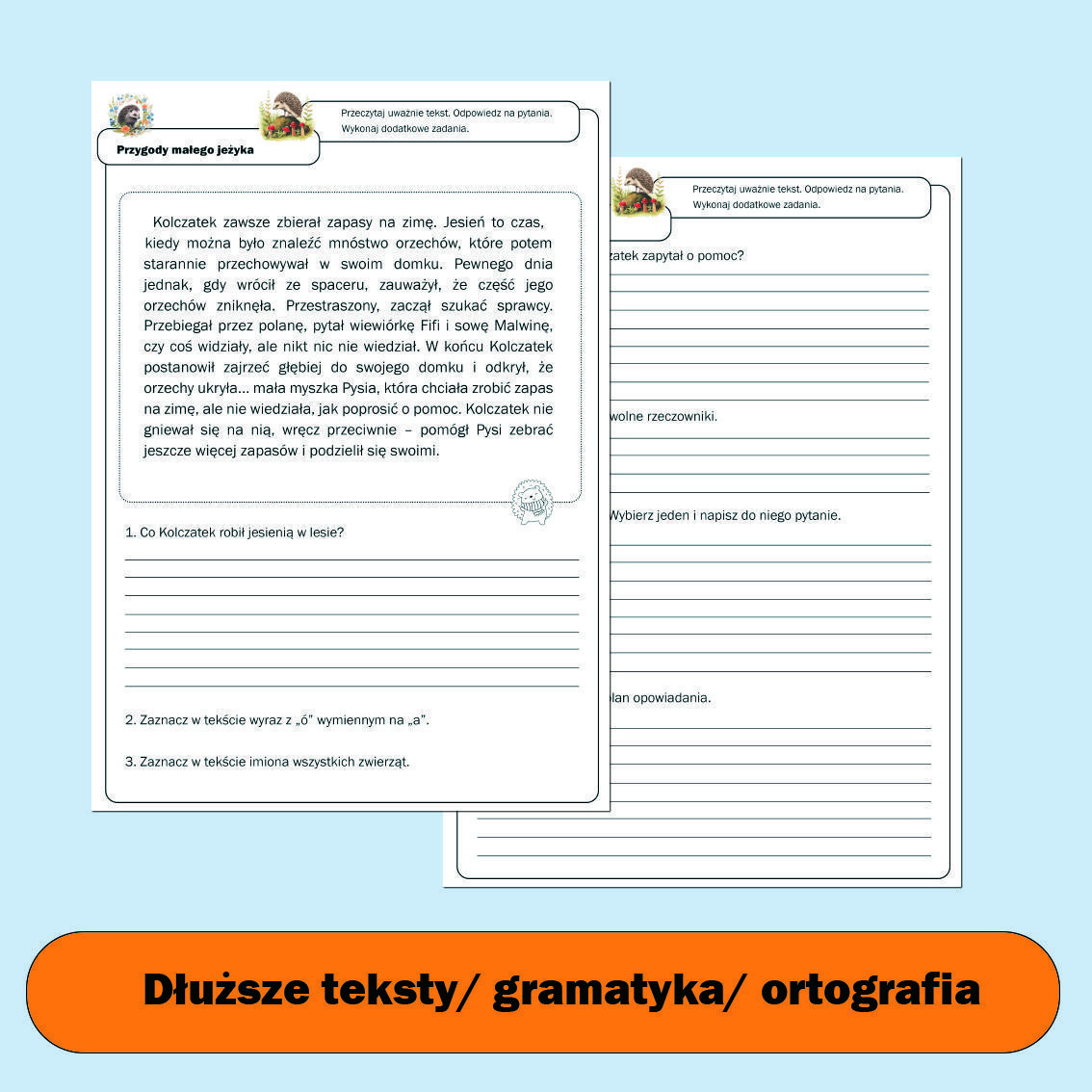 Przygody małego jeżyka (dla starszych).