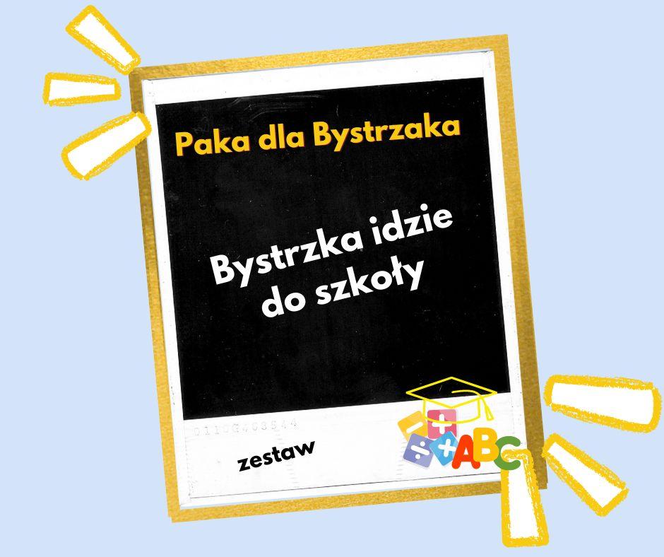 Bystrzak w szkolnej przygodzie – pakiet na superstart