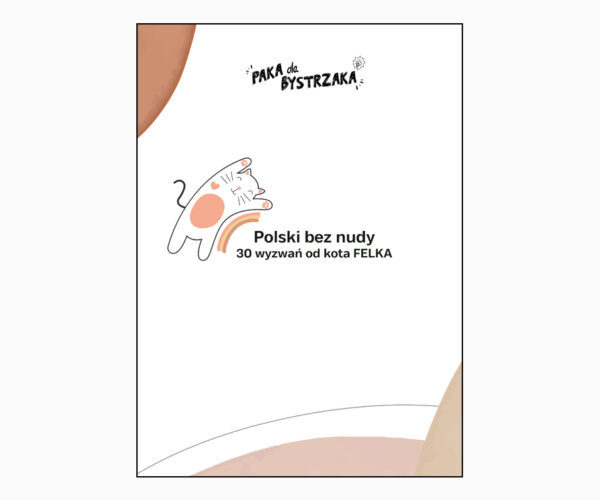 Polski bez nudy 30 wyzwań od kotka Felka