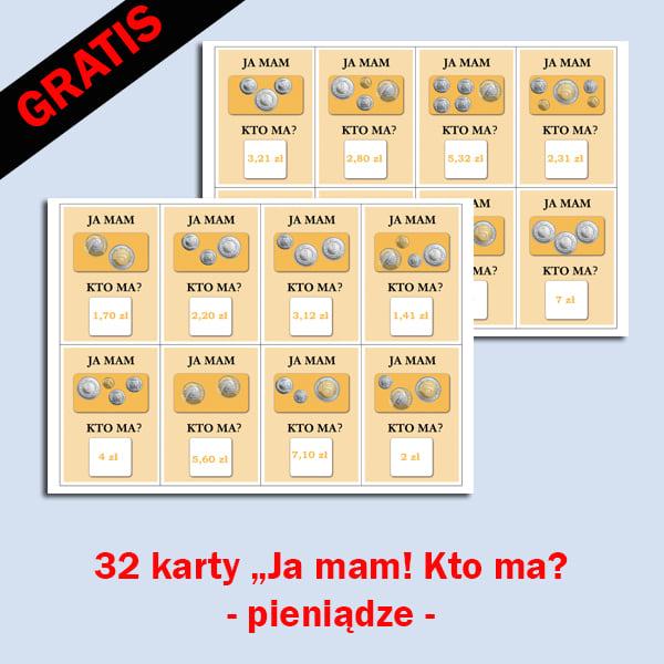 Ja mam. Kto ma. Pieniądze (Gratis)