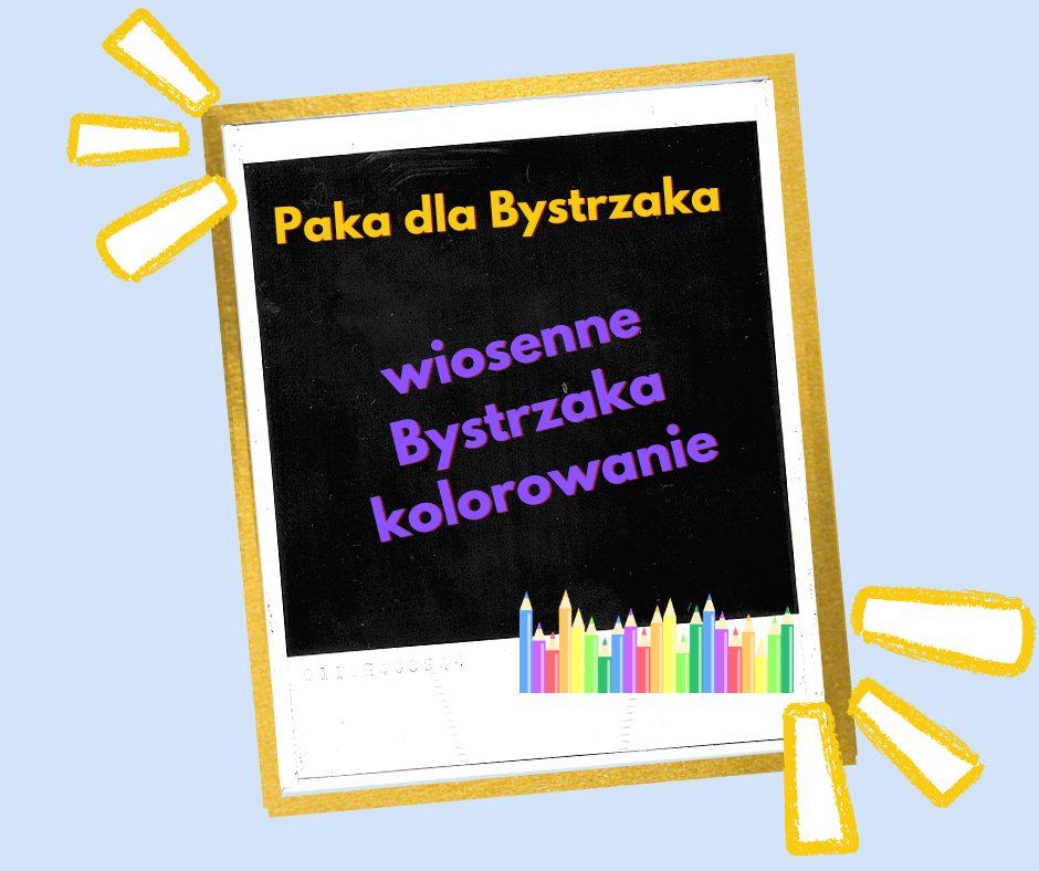 Wiosenne Bystrzaka kolorowanie Wiosenne Bystrzaka kolorowanie.