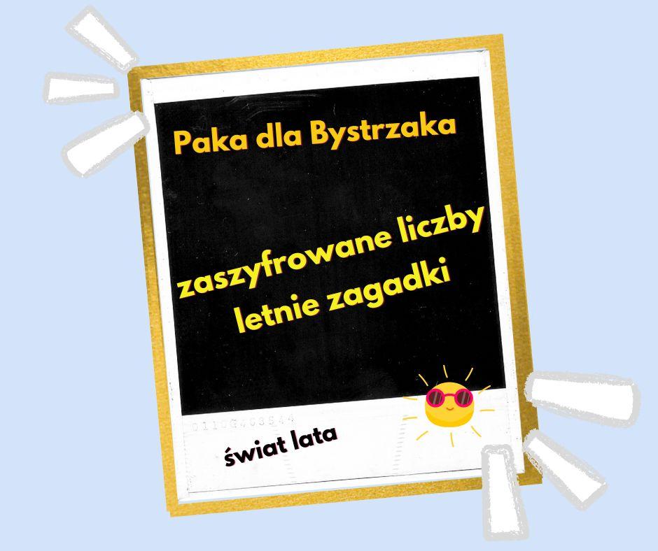 Zaszyfrowane liczby. Letnie zagadki.
