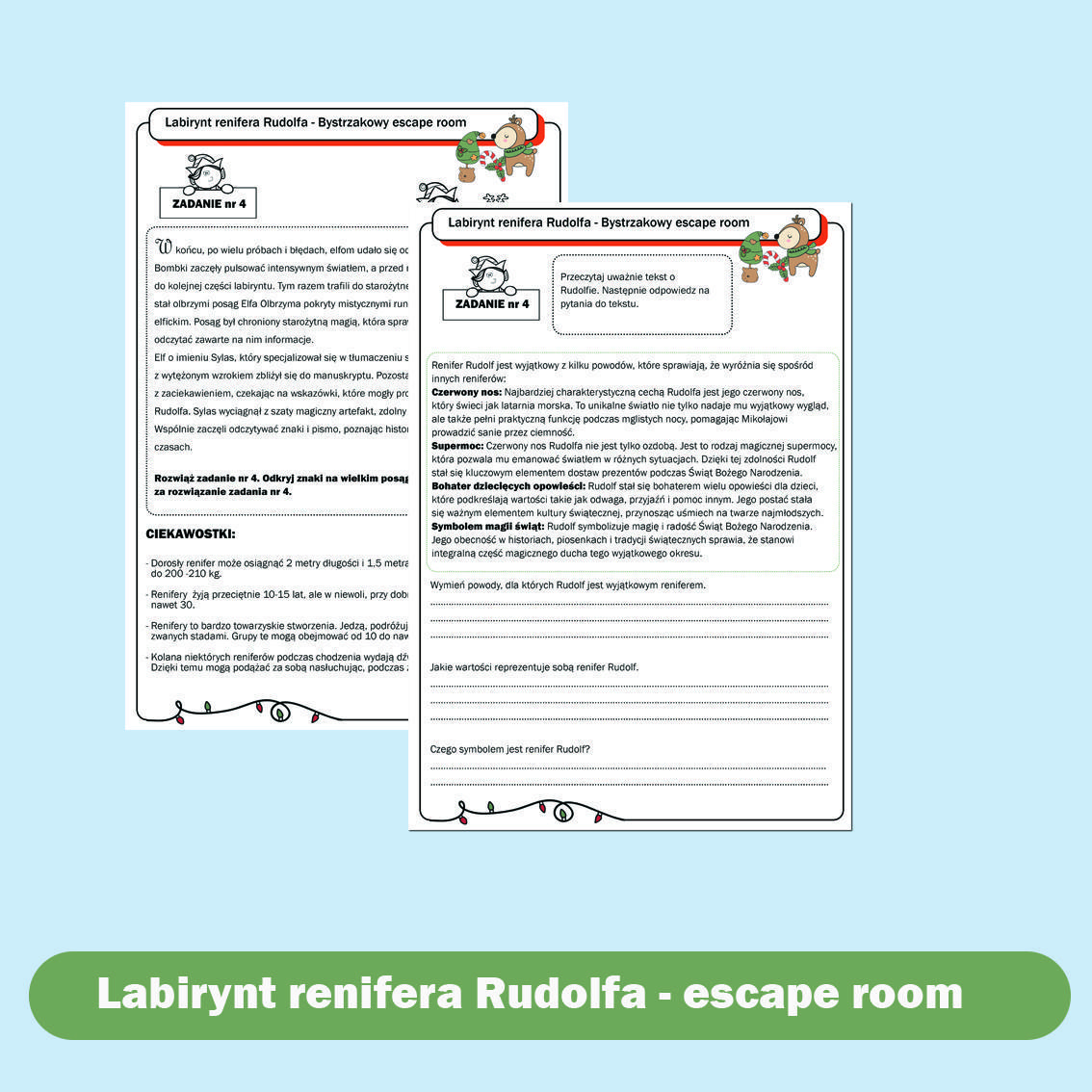 Labirynt renifera Rudolfa - bystrzakowy escape room.