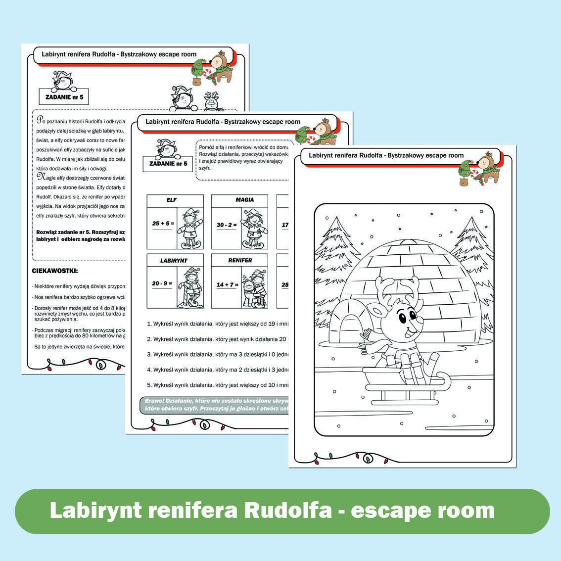 Labirynt renifera Rudolfa - bystrzakowy escape room.