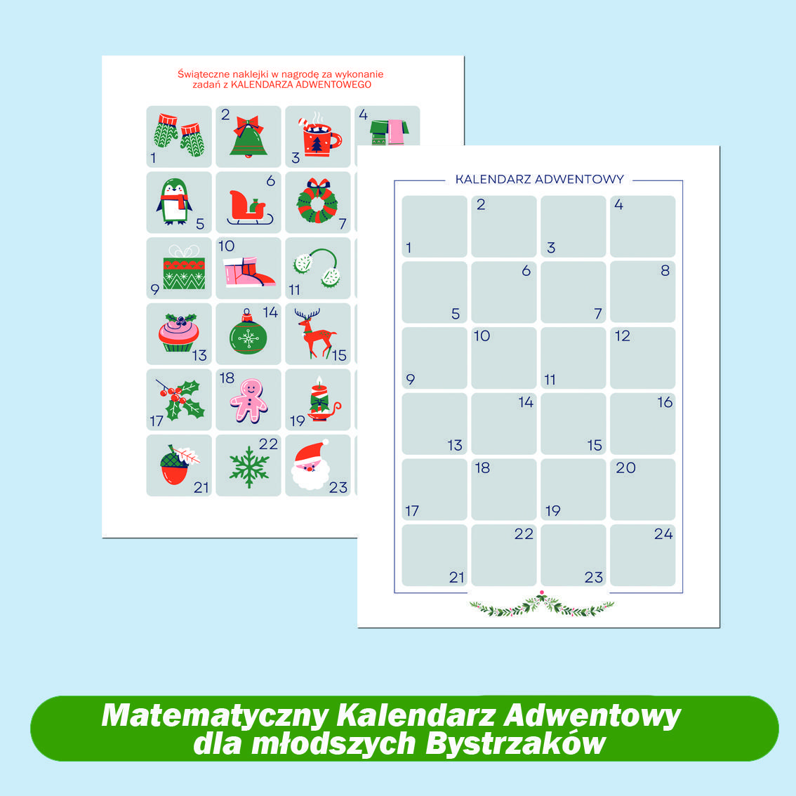 Matematyczny kalendarz adwentowy. Magiczne zadania dla młodszych bystrzaków. NOWOŚĆ!