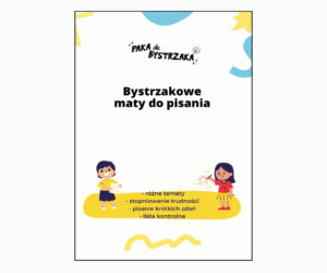 Bystrzakowe maty do pisania
