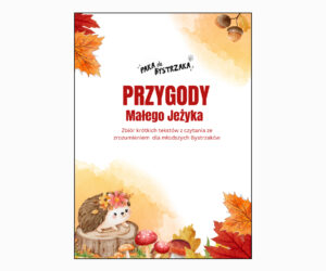 Przygody małego Jeżyka dla młodszych