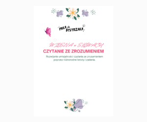 wiosna w słowach - czytanie ze zrozumieniem Wiosna w słowach - czytanie ze zrozumieniem