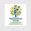 Przedszkolny Szlak- Fundament