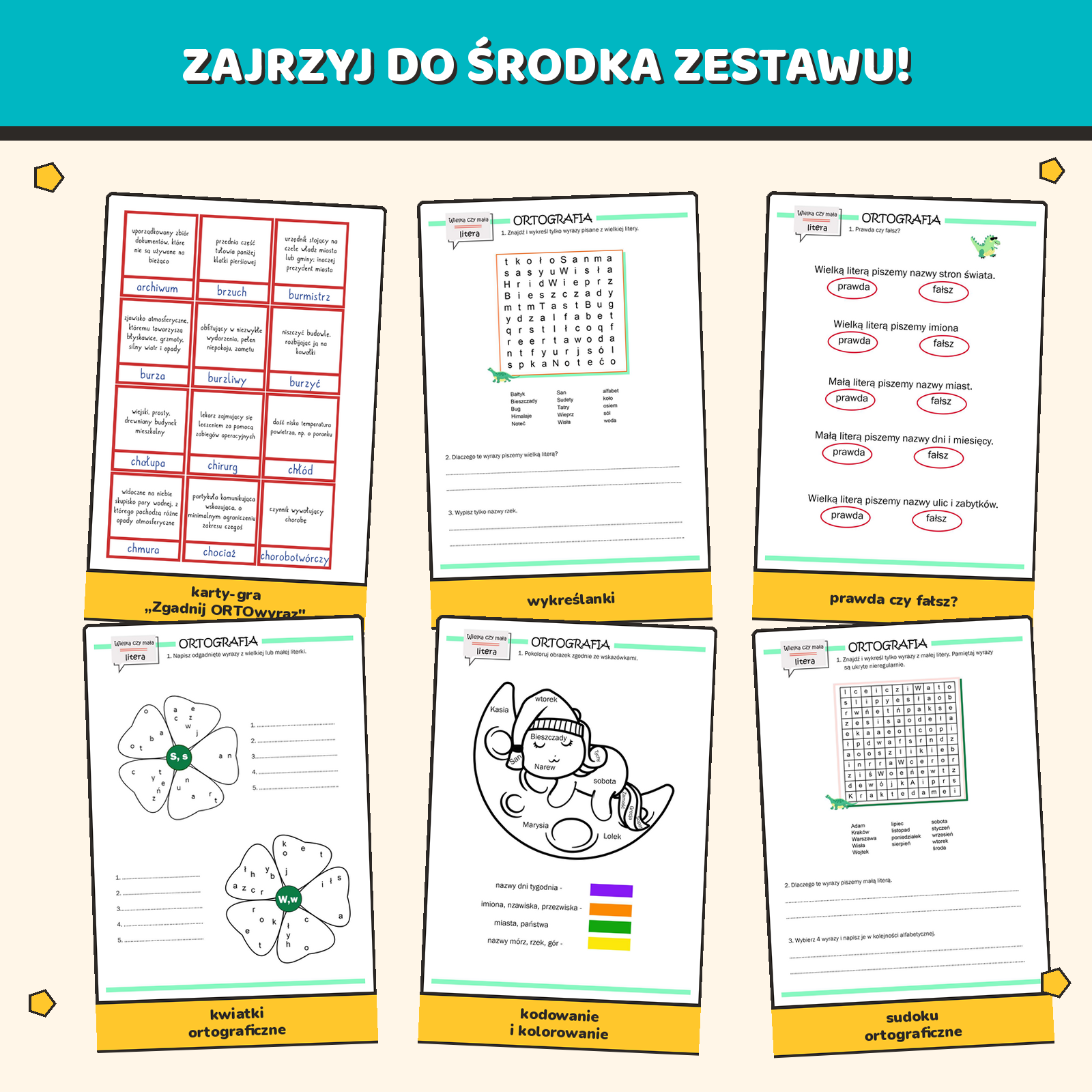 Przykładowe karty pracy: karty-gra Zgadnij ORTOwyraz, wykreślanki, prawda czy fałsz, kwiatki ortograficzne, kodowanie i kolorowanie, sudoku ortograficzne